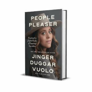 People Please by Jinger Duggar Vuolo